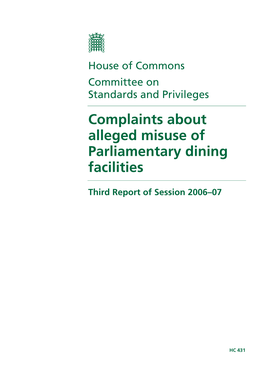 Complaints About Alleged Misuse of Parliamentary Dining Facilities
