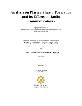 Analysis on Plasma Sheath Formation and Its Effects on Radio Communications