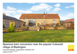 Spacious Barn Conversion Near the Popular Cotswold Village of Bledington