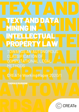 Text and Data Mining in Intellectual Property Law: Towards an Autonomous Classification of Computational Legal Methods 1