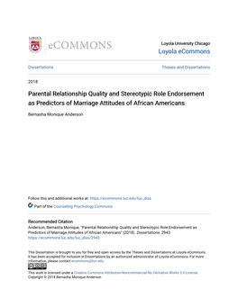 Parental Relationship Quality and Stereotypic Role Endorsement As Predictors of Marriage Attitudes of African Americans