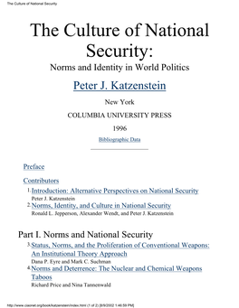 The Culture of National Security the Culture of National Security: Norms and Identity in World Politics Peter J