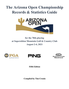 The Arizona Open Championship Records & Statistics Guide
