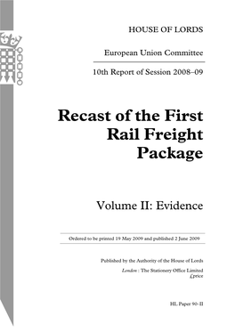 Recast of the First Rail Freight Package
