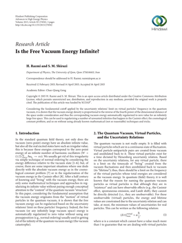 Research Article Is the Free Vacuum Energy Infinite?
