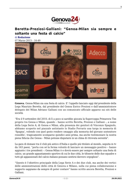 Beretta-Preziosi-Galliani: “Genoa-Milan Sia Sempre E Soltanto Una Festa Di Calcio” Di Redazione 07 Marzo 2013 – 16:49