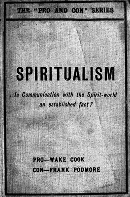 Spiritualism : Is Communication with the Spirit World an Established Fact?