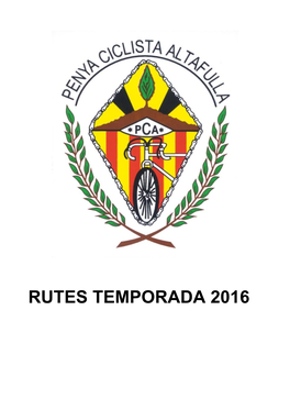 Rutes Temporada 2016