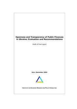 Openness and Transparency of Public Finances in Ukraine: Evaluation and Recommendations