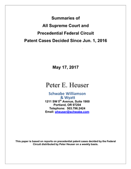 Summaries of All Supreme Court and Precedential Federal Circuit Patent Cases Decided Since Jun