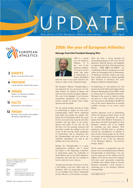 2006: the Year of European Athletics Message from EAA President Hansjörg Wirz