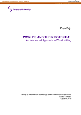 WORLDS and THEIR POTENTIAL an Intertextual Approach to Worldbuilding