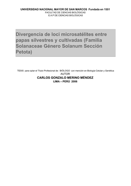 Divergencia De Loci Microsatélites Entre Papas Silvestres Y Cultivadas (Familia Solanaceae Género Solanum Sección Petota)