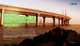 Mumbai Infrastructure: What Is and What Will Be?