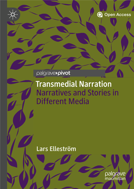 Transmedial Narration Narratives and Stories in Different Media