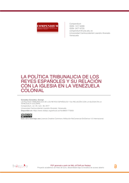 La Política Tribunalicia De Los Reyes Españoles Y Su Relación Con La Iglesia En La Venezuela Colonial