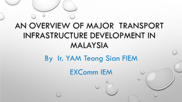 An Overview of Transport Infrastructure Development In