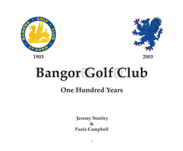 Bangor Golf Club 100 Years