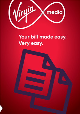 Your Bill Made Easy. Very Easy. Welcome to Your First Bill This Guide Is Going to Help You Through Your First Bill