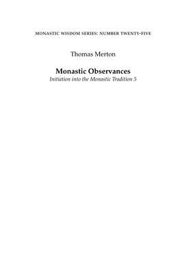 Monastic Observances