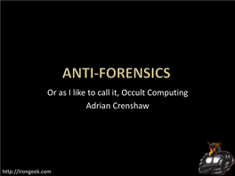 Or As I Like to Call It, Occult Computing Adrian Crenshaw