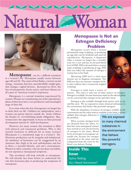 Menopause Is Not an Estrogen Deficiency Problem