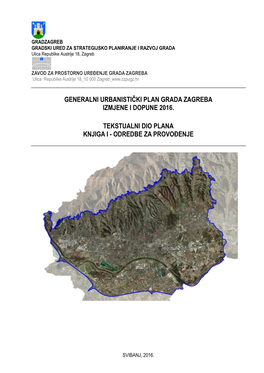 Generalni Urbanistički Plan Grada Zagreba Izmjene I Dopune 2016