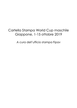 Cartella Stampa World Cup Maschile Giappone, 1-15 Ottobre 2019