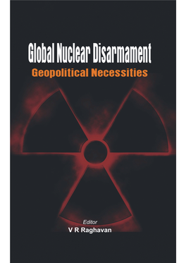 Global Nuclear Disarmament: Geopolitical Necessities
