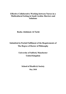 Effective Collaborative Working Between Nurses in a Multicultural Setting in Saudi Arabia: Barriers and Solutions Rasha Abdulazi