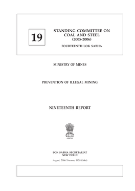 Ministry of Mines Prevention of Illegal Mining Nineteenth Report