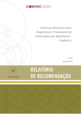 Diretrizes Brasileiras Para Tratamento De Intoxicações Por Agrotóxicos