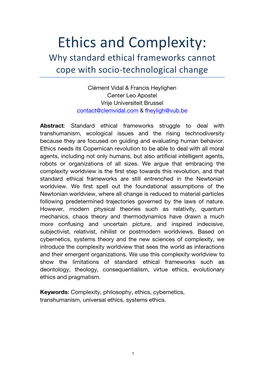 Ethics and Complexity: Why Standard Ethical Frameworks Cannot Cope with Socio-­‐Technological Change