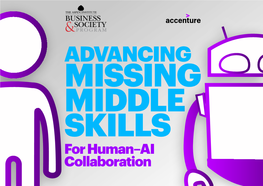 ADVANCING MISSING MIDDLE SKILLS for Human–AI Collaboration Contents