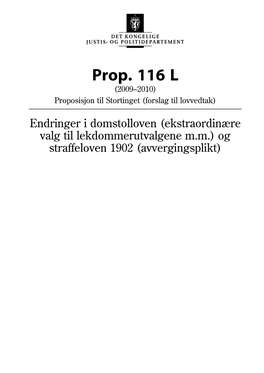 Prop. 116 L (2009–2010) Proposisjon Til Stortinget (Forslag Til Lovvedtak)