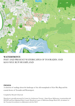 Past and Present Waterscapes of Tooradin and Koo Wee Rup Swampland