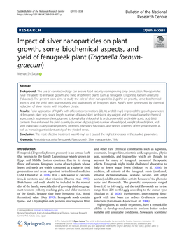 Impact of Silver Nanoparticles on Plant Growth, Some Biochemical Aspects, and Yield of Fenugreek Plant (Trigonella Foenum- Graecum) Mervat Sh Sadak