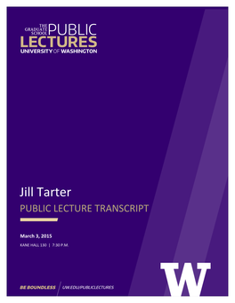 Jill Tarter PUBLIC LECTURE TRANSCRIPT
