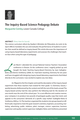 The Inquiry-Based Science Pedagogy Debate Marguerite Comley, Lower Canada College