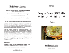 Soup Or Sauce (SOS) Mix Email: Ellen.Serfustini@Usu.Edu