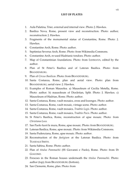 LIST of PLATES 1. Aula Palatina, Trier, External and Internal View