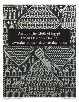 Assiut - the Cloth of Egypt Dawn Devine ~ Davina ~ Davina@Davina.Us