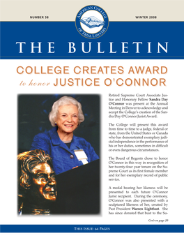 THE BULLETIN College Creates Award to Honor Justice O’Connor