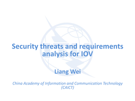 Security Threats and Requirements Analysis for IOV