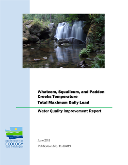 Whatcom, Squalicum, and Padden Creeks TMDL Water Quality Improvement Report
