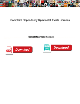 Complaint Dependency Rpm Install Exists Libraries
