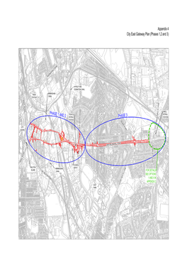 PHASE 1 and 2 PHASE 3 Appendix 4 City East Gateway Plan (Phases 1