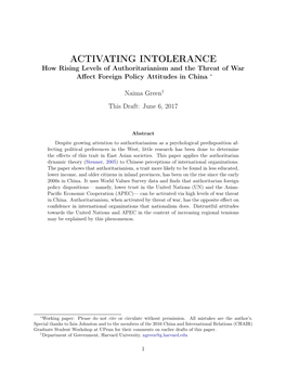 ACTIVATING INTOLERANCE How Rising Levels of Authoritarianism and the Threat of War Aﬀect Foreign Policy Attitudes in China ∗