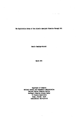 The Hploitation Status of the Atlantic Amberjack Fisheries Through 1991