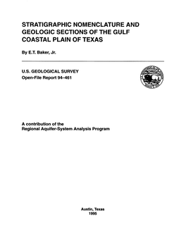 Stratigraphic Nomenclature and Geologic Sections of the Gulf Coastal Plain of Texas